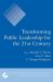 Transforming Public Leadership for the 21st Century