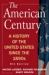 The American Century : A History of the United States since The 1890s