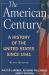 The American Century : A History of the United States since 1941