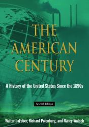 The American Century : A History of the United States since 1941: Volume 2