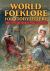World Folklore for Storytellers : Tales of Wonder, Wisdom, Fools, and Heroes