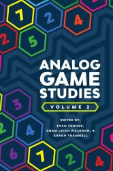 Analog Game Studies : Volume II