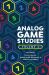 Analog Game Studies : Volume II