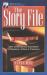 The Story File 1001 Contemporary Illustrations for Speakers, Writers and Preachers