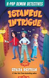 Istanbul Intrigue : Mystery Stories for K-Pop Fans (Book 6)