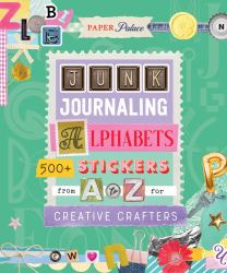 Paper Palace: Junk Journaling: Alphabets