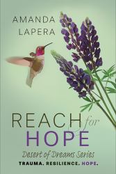 Reach for Hope : (Desert of Dreams Series Book 2)