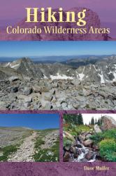 Hiking Colorado Wilderness Areas