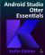 Android Studio Otter Essentials - Kotlin Edition : Developing Android Apps Using Android Studio Otter and Kotlin