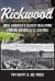 Rickwood : How America's Oldest Ballpark Forged Baseball's Legends