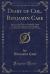 Diary of Col. Benjamin Case : Justice of the Peace in Southold, Long Island and Postmaster of Cutchogue, Long Island for Thirty Consecutive Years (Classic Reprint) Diary of Col. Benjamin Case : Justice of the Peace in Southold, Long Island and Postmaster of Cutchogue, Long Island for Thirty Consecutive Years (Classic Reprint)