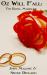 Oz Will Fall : The Royal Marriage