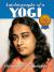 Autobiography of a Yogi : 1946-2021