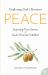 Peace : Inspiring True Stories of God's Promise Fulfilled