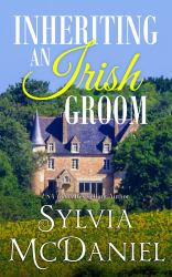 Inheriting an Irish Groom