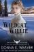A Wildcat for Willie : Lilac City Romance Novella Series A Wildcat for Willie : Lilac City Romance Novella Series