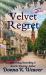 Velvet Regret : (Mystery on Lilac Lane) Velvet Regret : (Mystery on Lilac Lane)