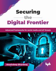 Securing the Digital Frontier : Advanced Frameworks for Social Media and IoT Threats