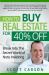 How to Buy Real Estate for 40% Off : Break into the Secret World of Note Investing