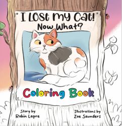 I Lost My Cat! Now What? : Coloring Book