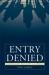 Entry Denied : Controlling Sexuality at the Border