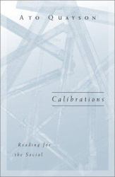 Calibrations : Reading for the Social