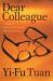 Dear Colleague : Common and Uncommon Observations