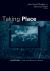 Taking Place : Location and the Moving Image