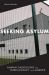 Seeking Asylum : Human Smuggling and Bureaucracy at the Border
