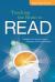 Teaching the Brain to Read : Strategies for Improving Fluency, Vocabulary, and Comprehension