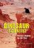 Dinosaur Scientist : Careers Digging up the Past