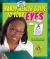 Handy Health Guide to Your Eyes