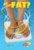 Are You Fat? : The Obesity Issue for Teens