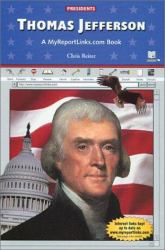 Thomas Jefferson : A MyReportLinks. com Book