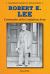 Robert E. Lee : Commander of the Confederate Army