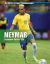 Neymar : Champion Soccer Star