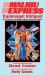Malibu Express : The Novelization