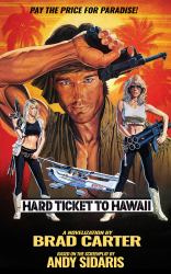 Hard Ticket to Hawaii : The Novelization