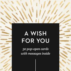 Thoughtfulls: a Wish for You : 30 Pop-Open Cards with Messages Inside