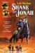 Shane and Jonah: Valley of the Lawless & the Death Riders