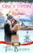 Once upon a Christmas : Mistletoe Falls Series Book #2