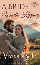 A Bride Worth Keeping