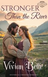 Stronger Than the River