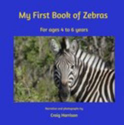 My First Book of Zebras