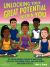Unlocking Your Great Potential Within You High School Athletes : The Super Natural Powers of Meditation Executive Functioning Skills Good Habits