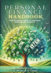 Personal Finance Handbook : Your Essential Guide to Financial Freedom and Security