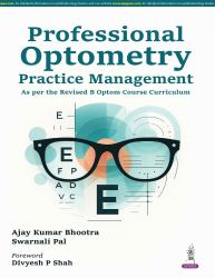 Professional Optometry : Practice Management