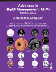 Advances in HFpEF Management (AHM)(CKM Navigation) : A Textbook of Cardiology