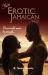 More Erotic Jamaican Tales