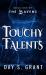 Touchy Talents Touchy Talents